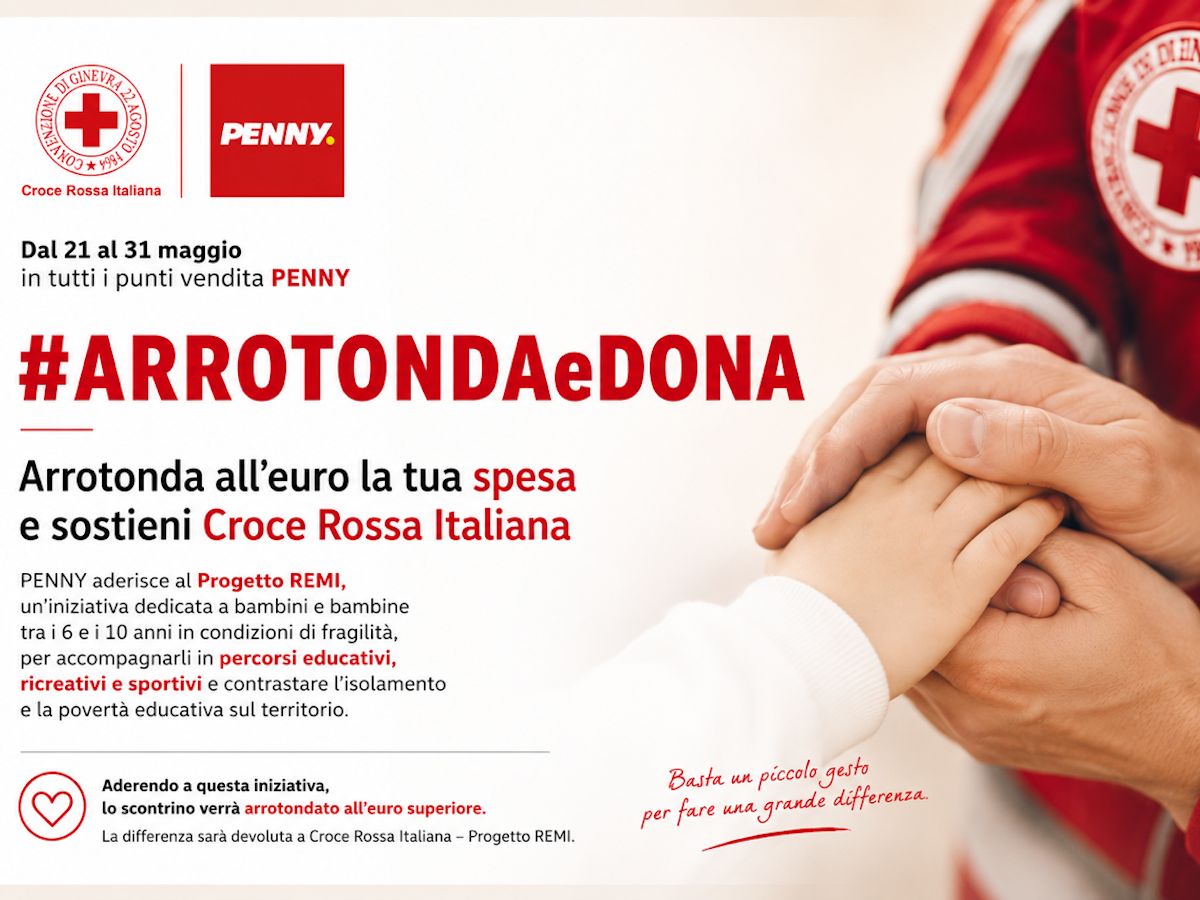 Penny Italia rilancia “Arrotonda e dona” a sostegno della Croce Rossa Italiana