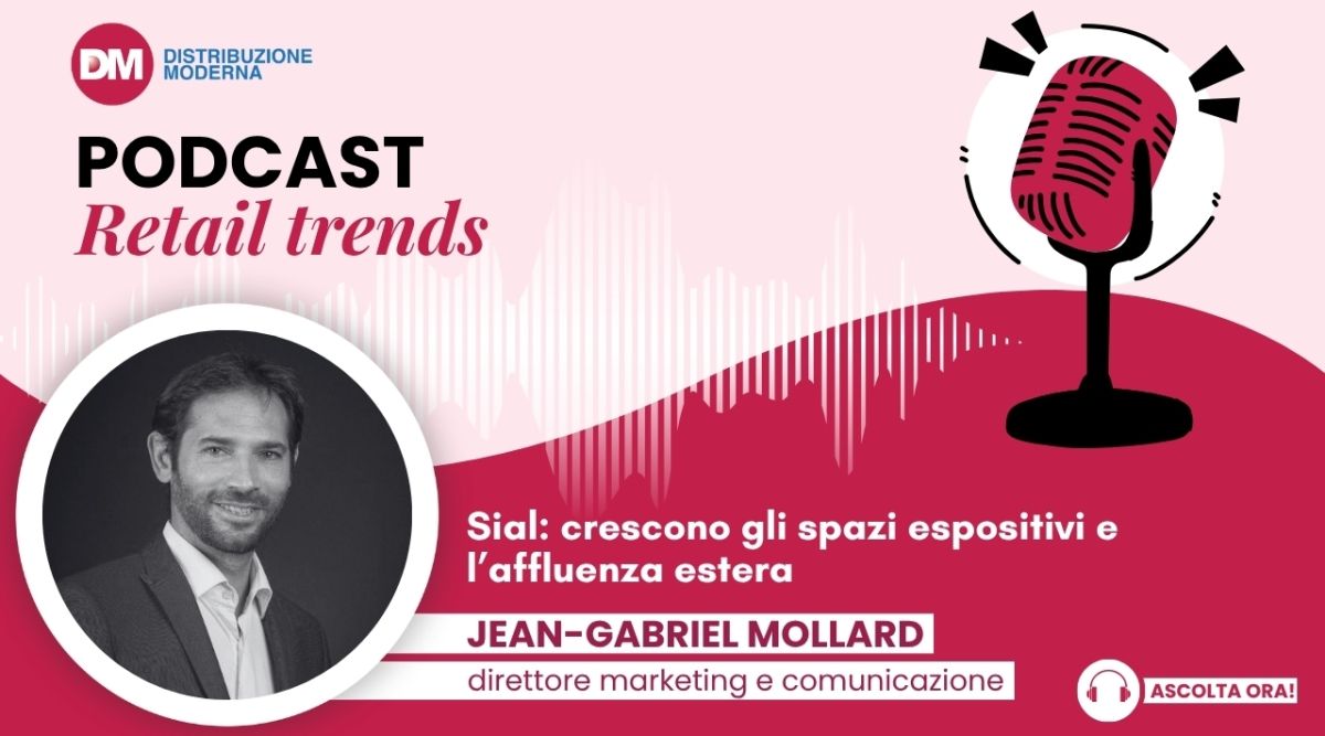 Podcast: Mollard (Sial), crescono gli spazi espositivi e l’affluenza estera
