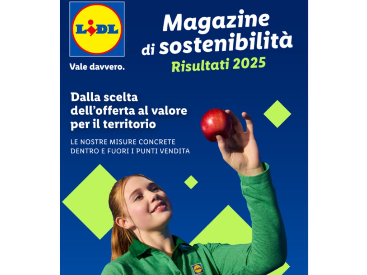 Lidl Italia pubblica il primo Magazine di sostenibilità: fatti, numeri e storie di filiera
