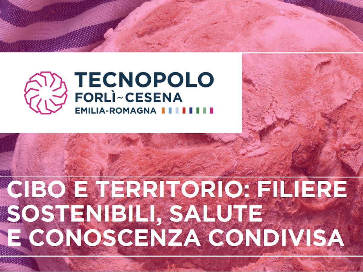 Cibo e territorio: filiere sostenibili, salute e conoscenza condivisa