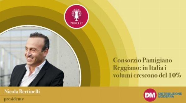 Bertinelli (Consorzio Pamigiano Reggiano): in Italia i volumi crescono del 10%