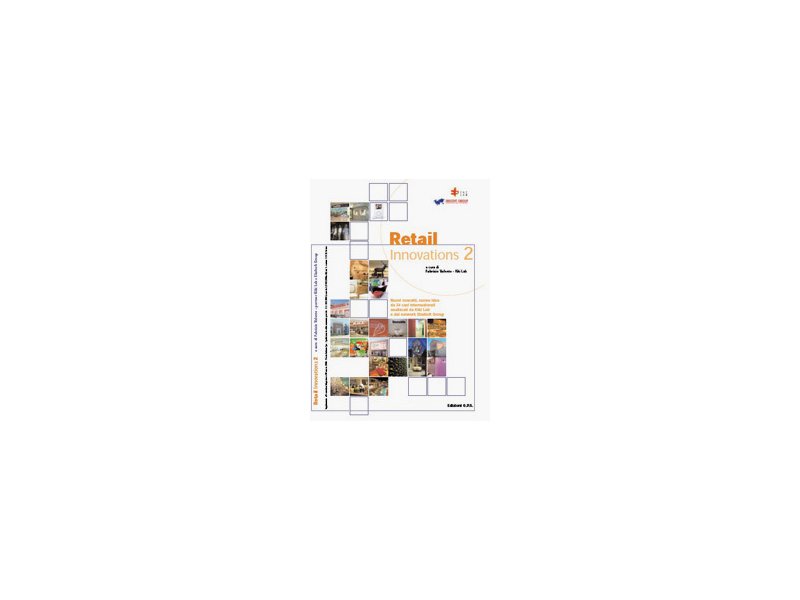 Retail Innovations 2 - Distribuzione Moderna Retail Innovations 2 - Distribuzione Moderna