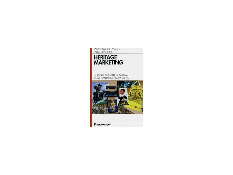 Heritage marketing - Distribuzione Moderna Heritage marketing - Distribuzione Moderna