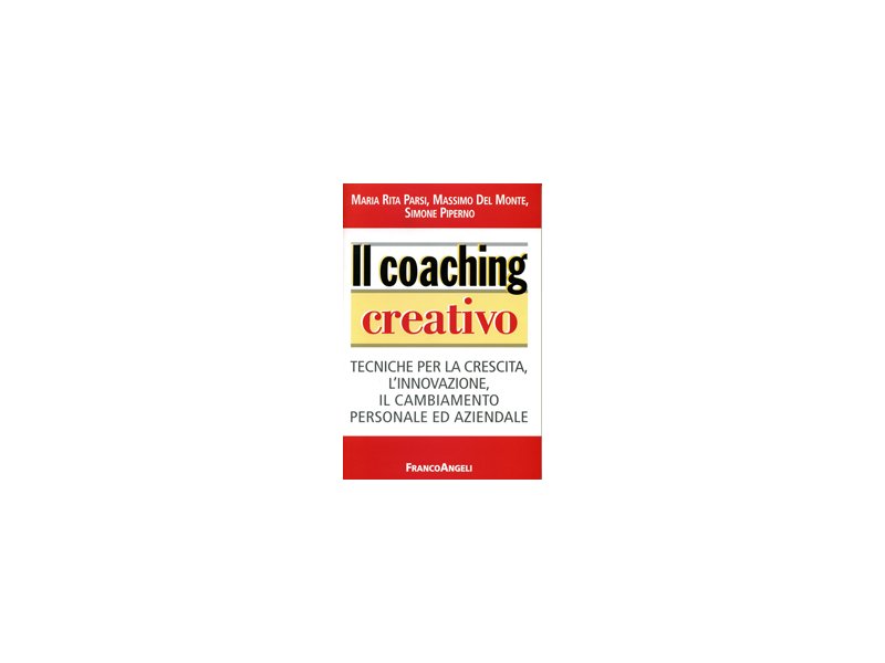 Il coaching creativo - Distribuzione Moderna Il coaching creativo - Distribuzione Moderna