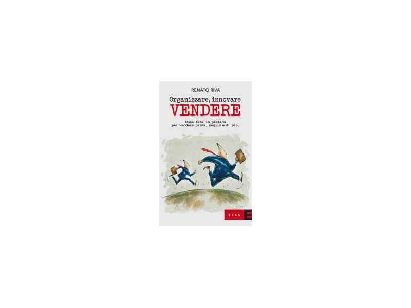 Organizzare, innovare, vendere - Distribuzione Moderna Organizzare, innovare, vendere - Distribuzione Moderna