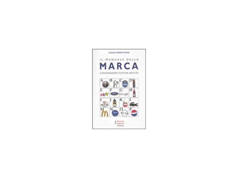Il manuale della marca Il manuale della marca
