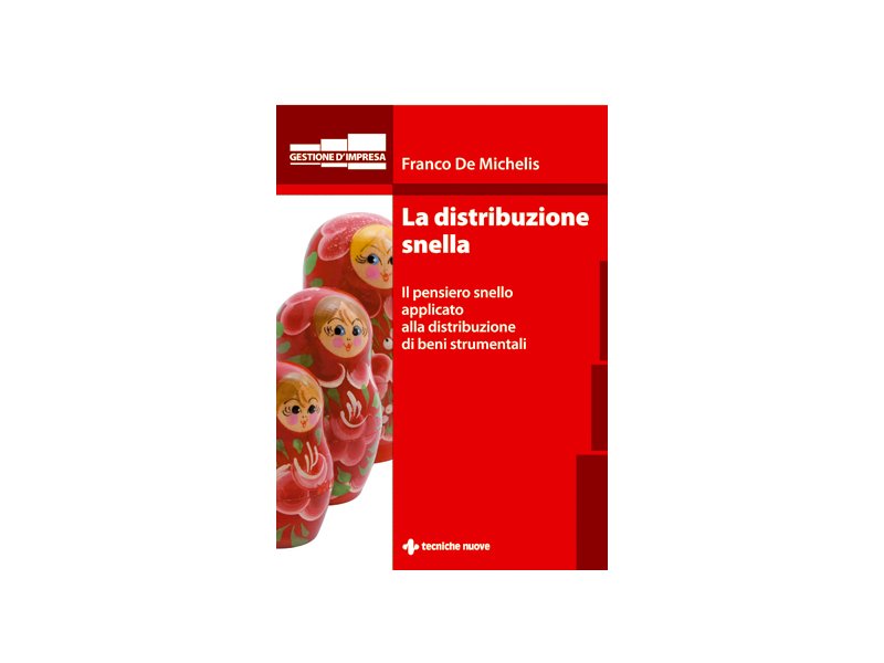 Gestire al meglio i beni strumentali - Distribuzione Moderna