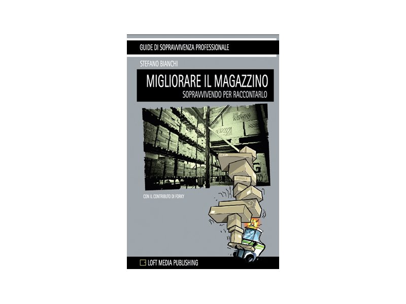 La Bibbia del magazzino La Bibbia del magazzino