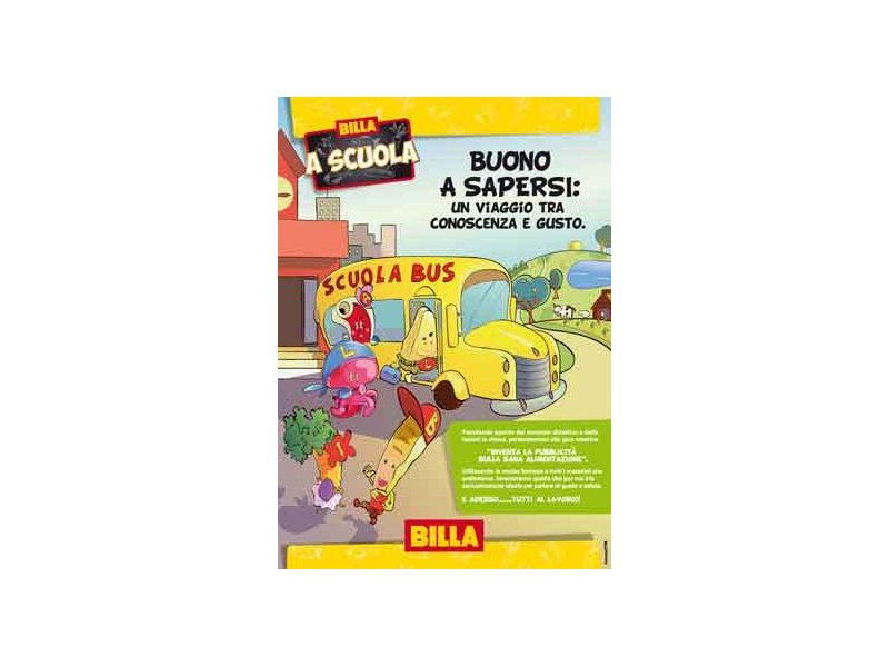 Billa: nuovo progetto di edutainment “Buono a sapersi" Billa: nuovo progetto di edutainment “Buono a sapersi"