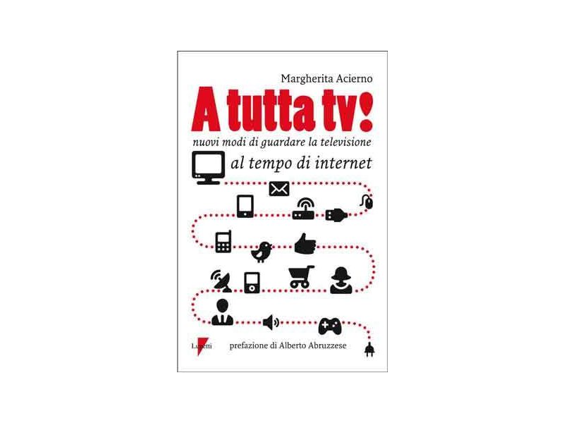 Nuovi modi di guardare la televisione al tempo di internet - Distribuzione Moderna Nuovi modi di guardare la televisione al tempo di internet - Distribuzione Moderna