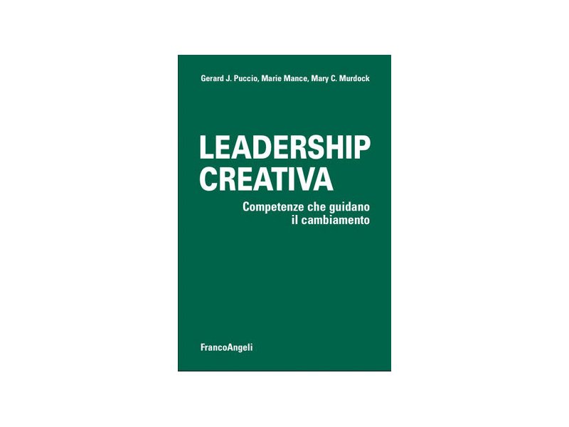 L'importanza della leadership creativa L'importanza della leadership creativa