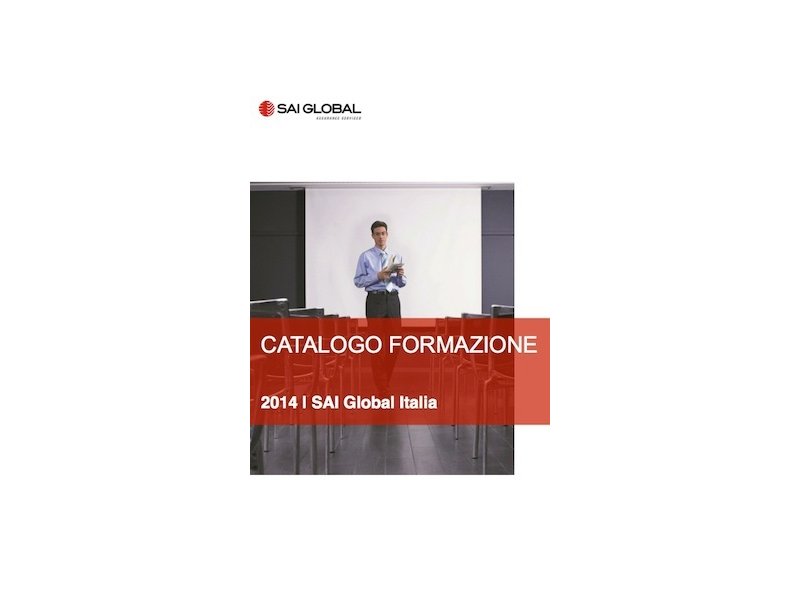 SAI Global Italia offre nuovi corsi di formazione alle aziende SAI Global Italia offre nuovi corsi di formazione alle aziende