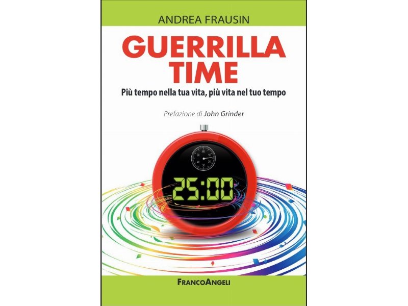 Guerrilla time: più tempo nella tua vita