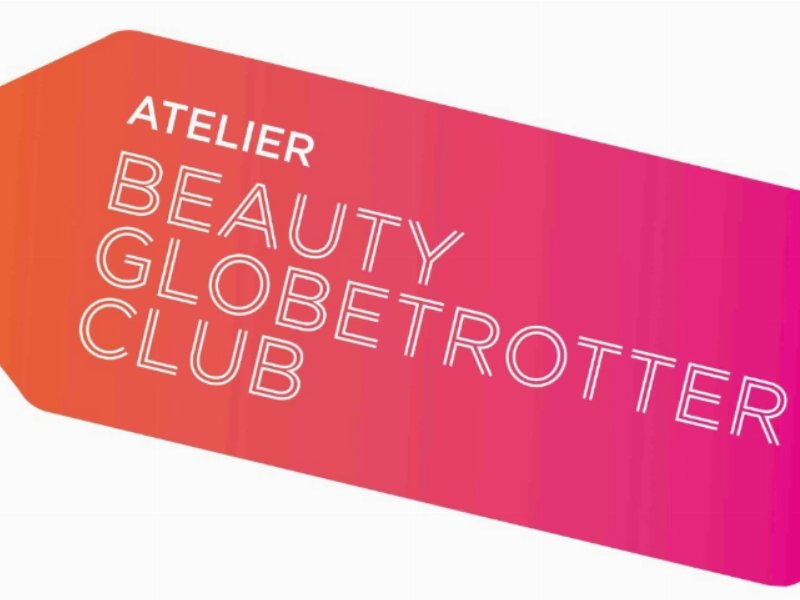 Nasce Atelier Beauty Globetrotter Club