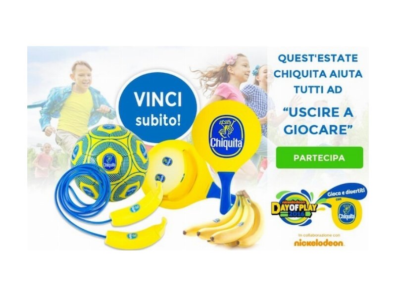 Parte il concorso “Esci a giocare con Chiquita”