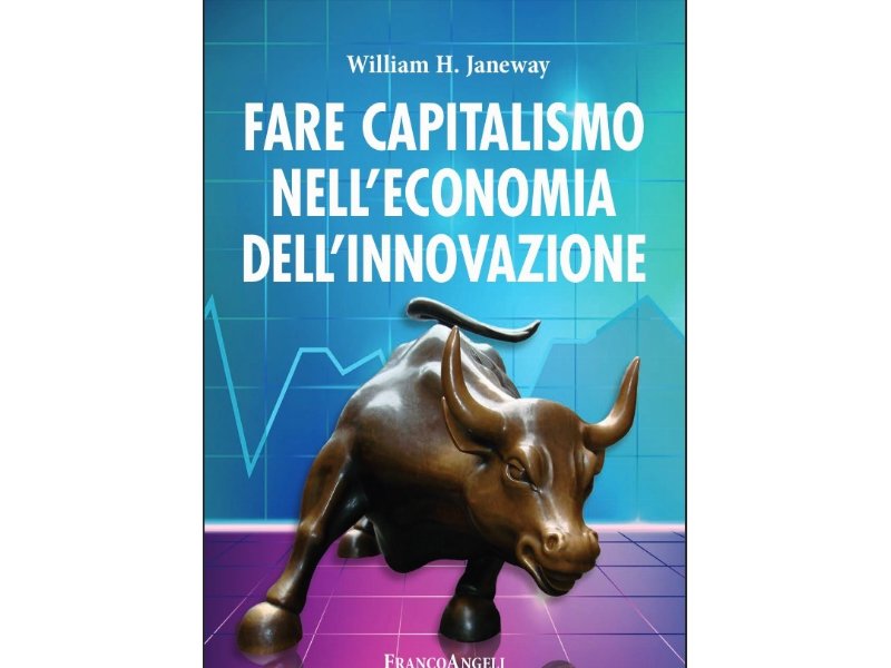 Fare capitalismo nell'economia dell'innovazione