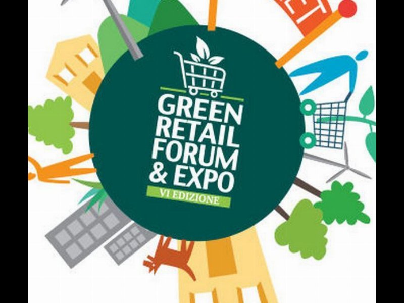 Green Retail Forum & Expo: domani la sesta edizione