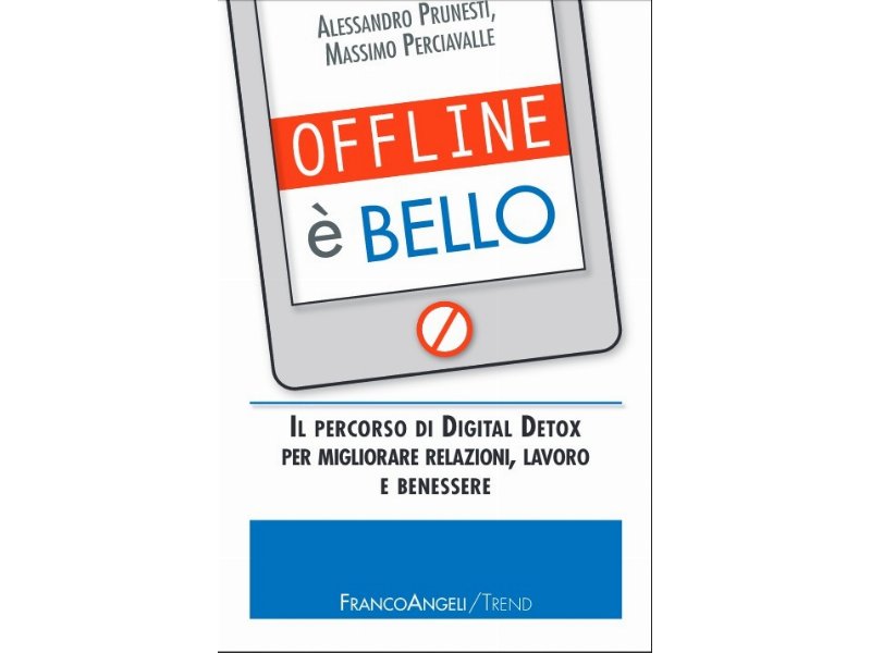 Il percorso di Digital Detox per migliorare relazioni, lavoro e benessere