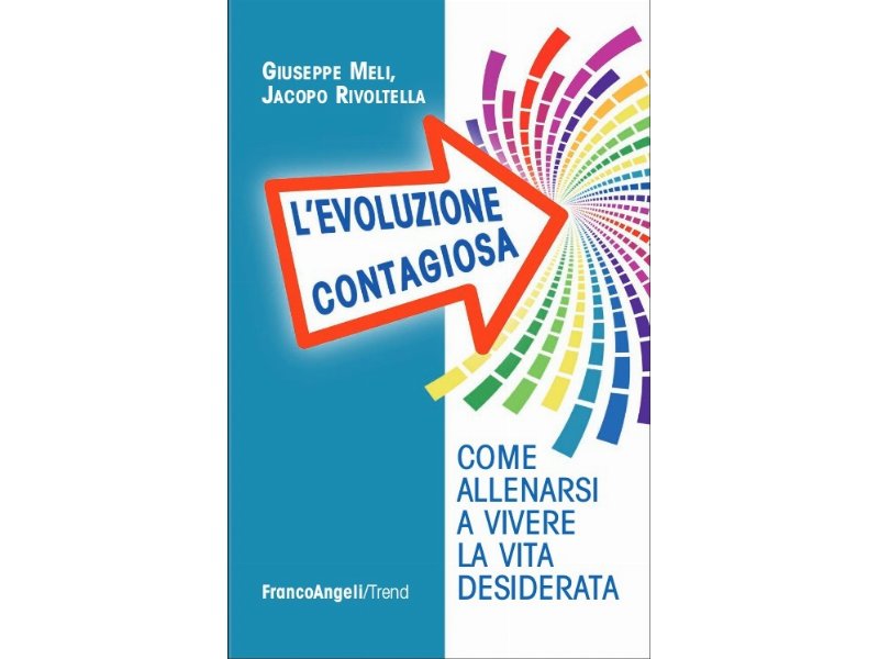 L'evoluzione contagiosa