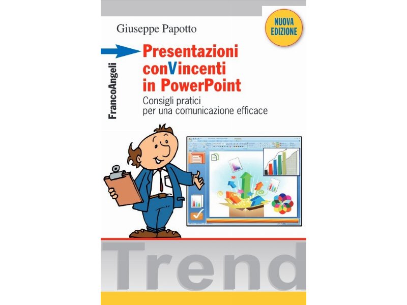 Presentazioni conVincenti in PowerPoint