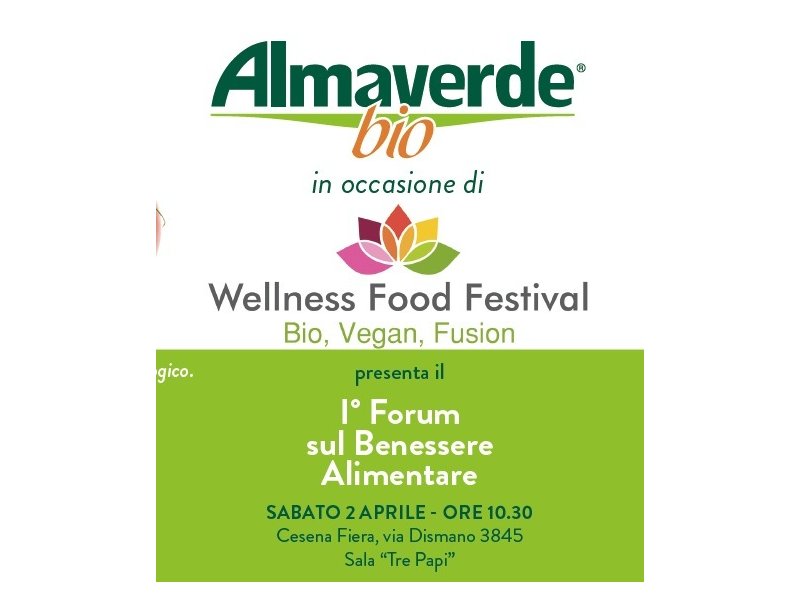 Super Testimonial al forum Almaverde Bio sul benessere alimentare