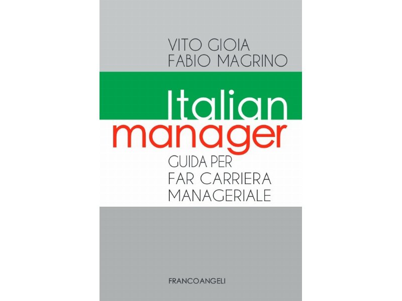 Una guida per far carriera manageriale