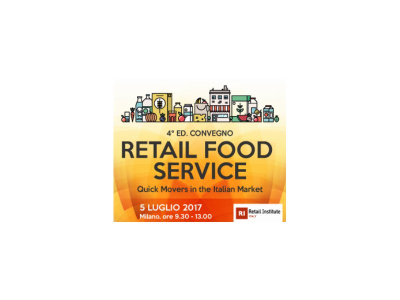 4^ Ed. Convegno "Retail Food Service"