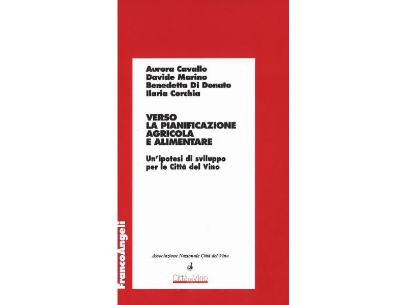 Dai Piani Regolatori delle Città del Vino all’Urban Food Planning