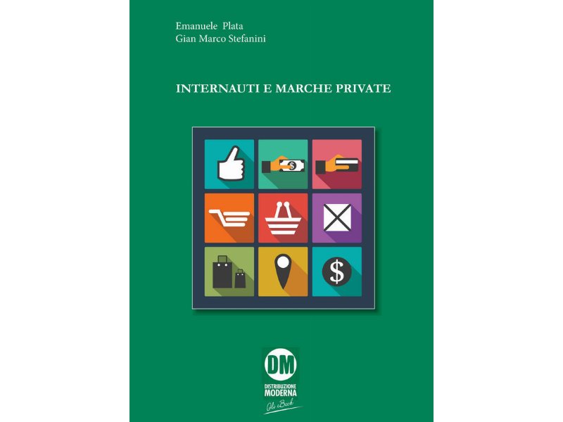 "Internauti e marche private" inaugura la collana di eBook di Edizioni DM