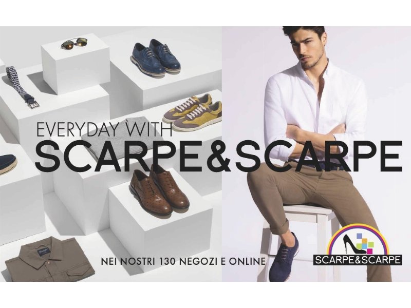 Scarpe&Scarpe lancia il suo nuovo concept con la campagna Everyday With