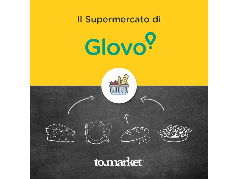 Glovo lancia a Milano il supermercato online