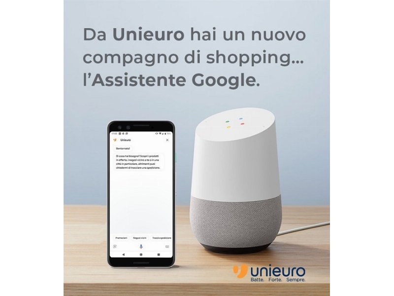 Unieuro sbarca sull’Assistente Google