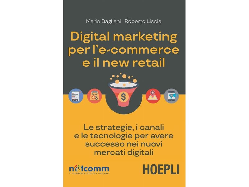 Arriva “Digital marketing per l’e-commerce e il new retail”