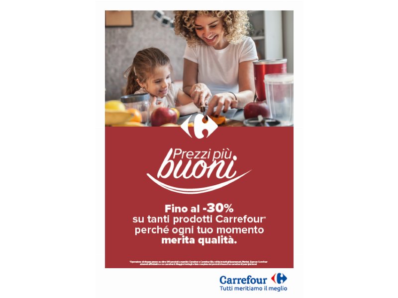 Carrefour afferma i valori della propria marca con la campagna “Prezzi piú buoni”