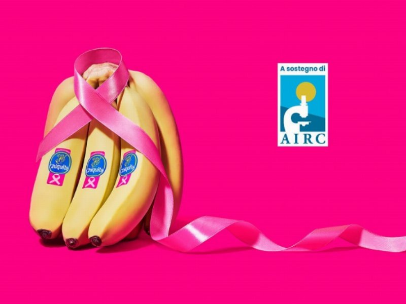 Chiquita insieme a Fondazione Airc per sensibilizzare sul cancro al seno