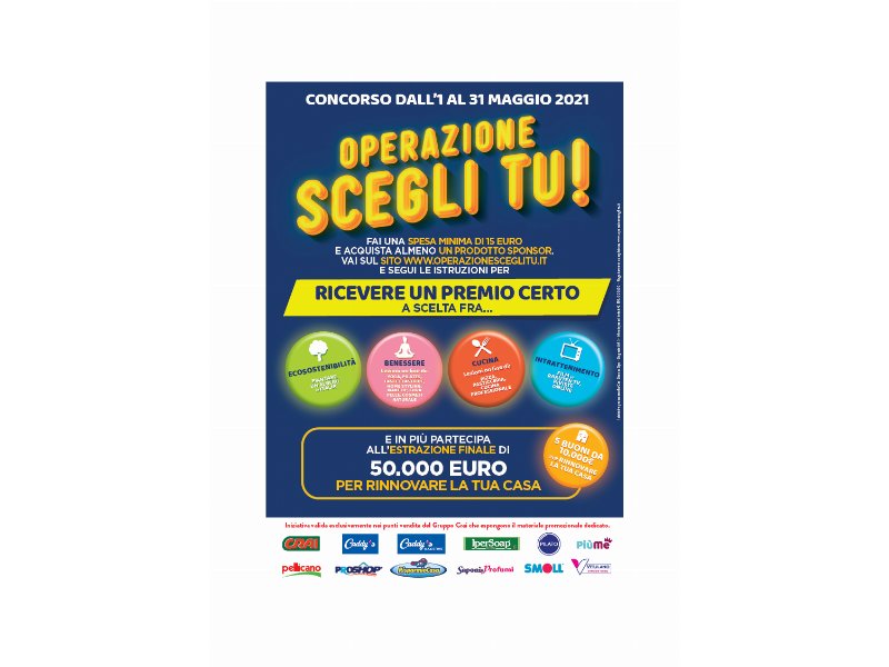 Le insegne food e drug di Crai lanciano il concorso “Operazione Scegli Tu!”