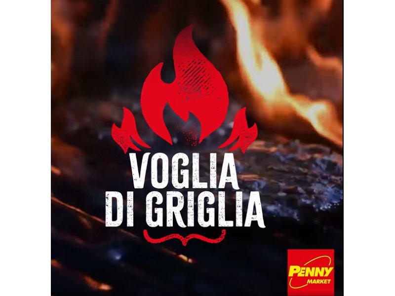 Penny Market presenta il marchio Voglia di Griglia