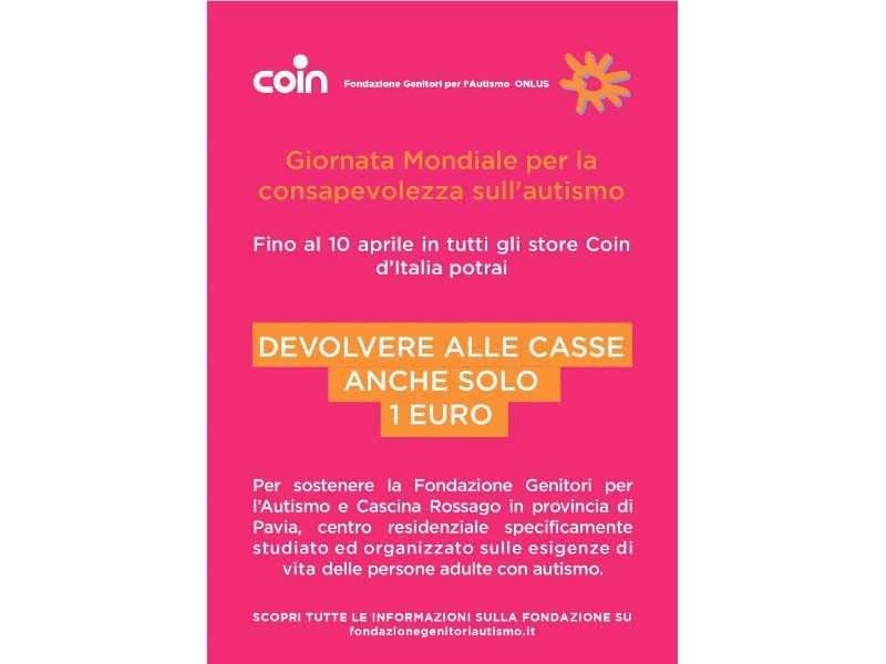 Coin e Fondazione genitori per l’autismo insieme in occasione della Giornata mondiale