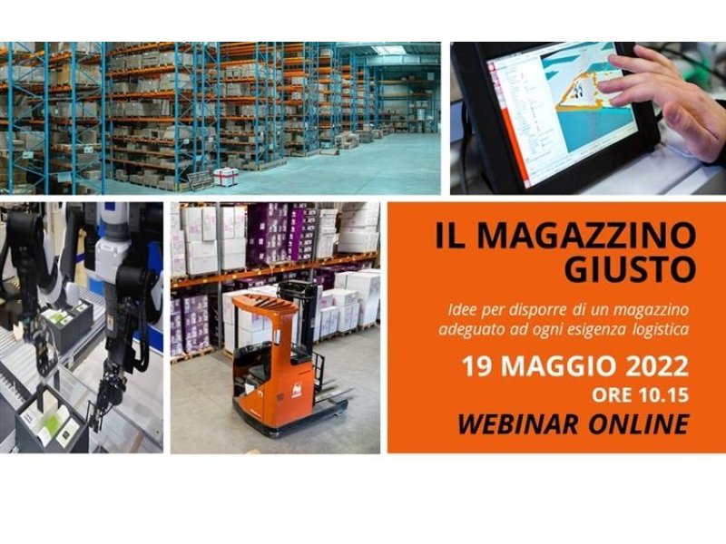 “Il magazzino giusto”: oggi webinar gratuito per ottimizzare l’efficienza in magazzino