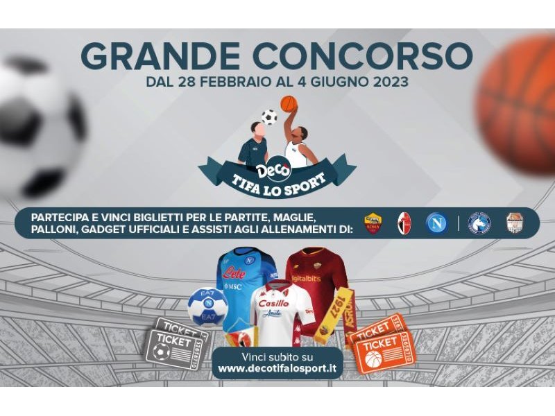 Al via il concorso “Decò tifa lo sport” per premiare tutti i clienti appassionati dello sport