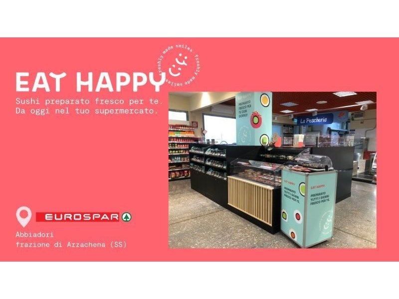 Eat Happy: riapre il Sushi temporary store nell'Eurospar di Abbiadori (Ss)