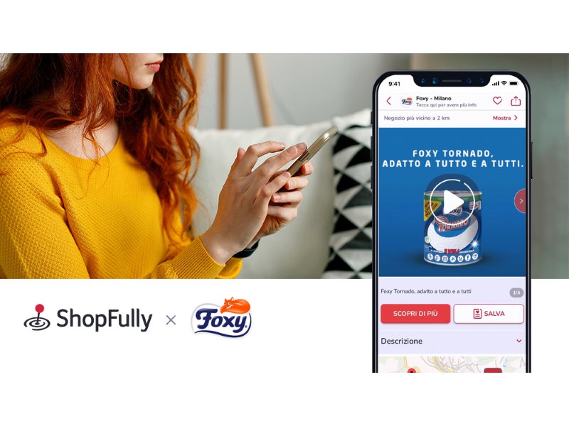 Foxy incentiva le vendite in negozio con la tecnologia di Shopfully