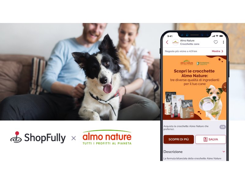 Almo Nature sceglie Shopfully per promuovere gli acquisti in negozio