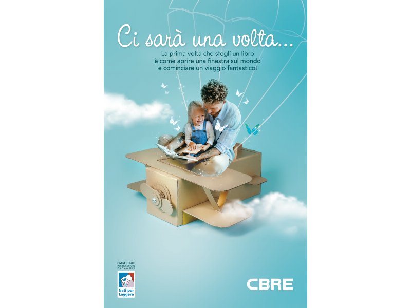 Cbre lancia la campagna “Ci sarà una volta”