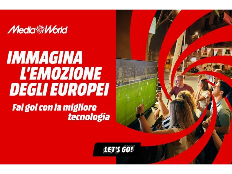 MediaWorld, al via una nuova campagna integrata