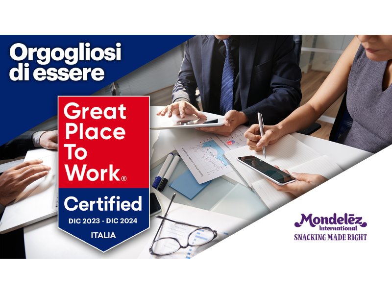 Mondelēz International ottiene la certificazione Great place to work