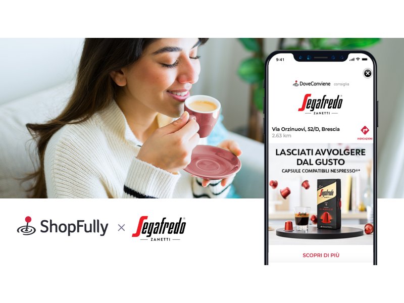 Segafredo Zanetti sceglie Shopfully per promuovere le vendite in Gdo