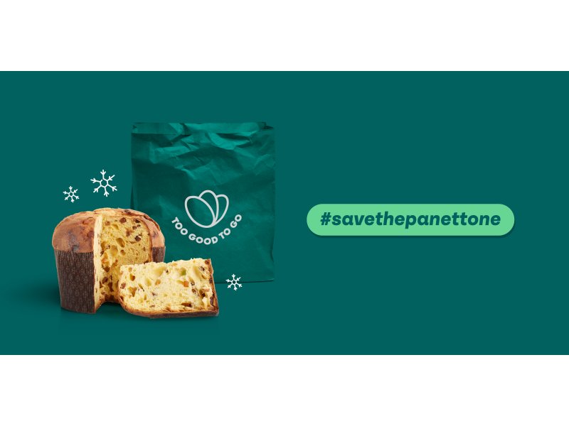 Too Good To Go: torna "Save the panettone"