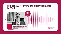 Podcast: Camattari (Dit), nel 2026 continuano gli investimenti in Mdd