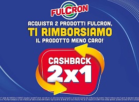 Fulcron lancia la promo cashback 2x1: rimborso del prodotto meno caro